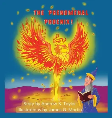 Le Phénix phénoménal ! - The Phenomenal Phoenix!