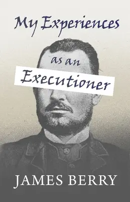 Mes expériences en tant que bourreau - My Experiences as an Executioner