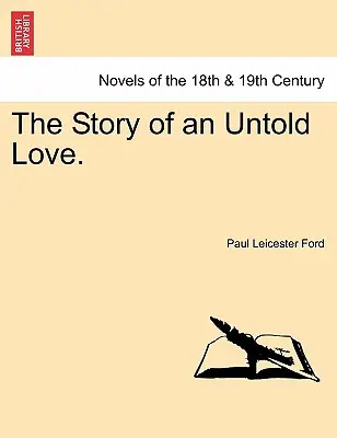 L'histoire d'un amour inédit. - The Story of an Untold Love.