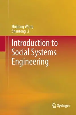 Introduction à l'ingénierie des systèmes sociaux - Introduction to Social Systems Engineering
