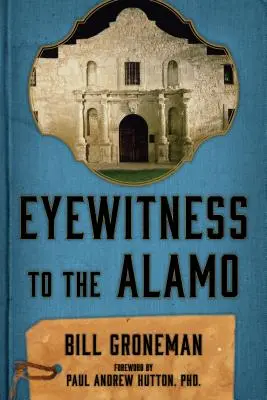 Témoin oculaire d'Alamo - Eyewitness to the Alamo