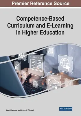 Curriculum basé sur les compétences et apprentissage en ligne dans l'enseignement supérieur - Competence-Based Curriculum and E-Learning in Higher Education