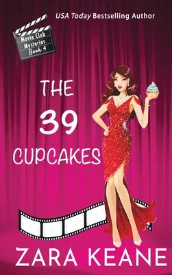 Les 39 cupcakes (Movie Club Mysteries, Livre 4) - The 39 Cupcakes (Movie Club Mysteries, Book 4)