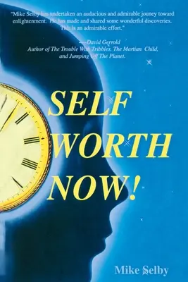 L'estime de soi maintenant ! - Self-Worth Now!