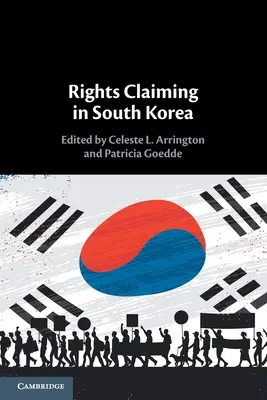 La revendication des droits en Corée du Sud - Rights Claiming in South Korea