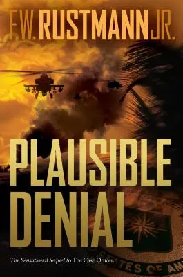 Le déni plausible - Plausible Denial
