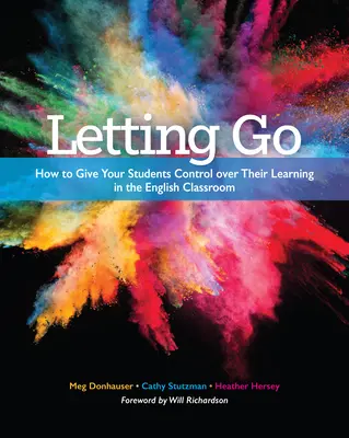 Lâcher prise : comment donner à vos élèves le contrôle de leur apprentissage dans la classe d'anglais - Letting Go: How to Give Your Students Control Over Their Learning in the English Classroom