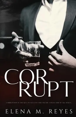 Corrupt : Romance mafieuse : Une belle pécheresse - Corrupt: Mafia Romance: A Beautiful Sinner Spin-Off