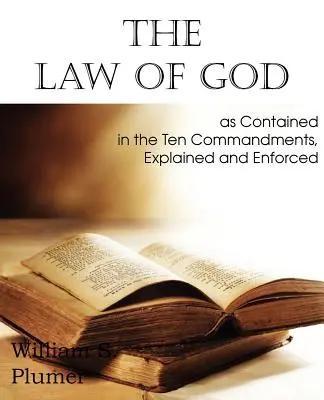 La loi de Dieu telle qu'elle est contenue dans les dix commandements - Law of God as Contained in the Ten Commandments