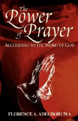 Le pouvoir de la prière - The Power of Prayer