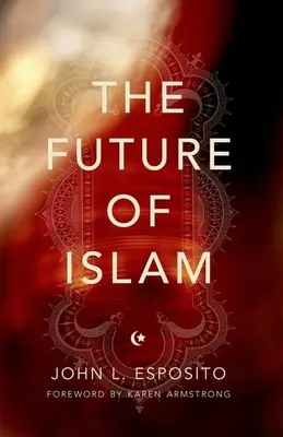 L'avenir de l'islam - Future of Islam