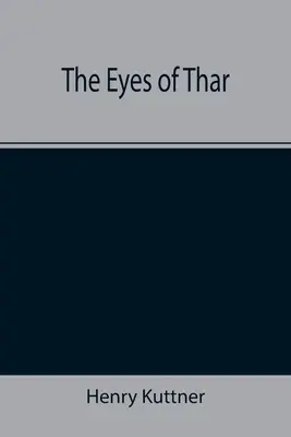 Les yeux de Thar - The Eyes of Thar