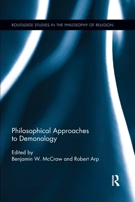 Approches philosophiques de la démonologie - Philosophical Approaches to Demonology