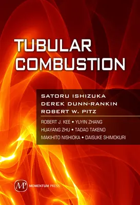 Combustion tubulaire - Tubular Combustion