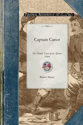 Capitaine Canot - Captain Canot