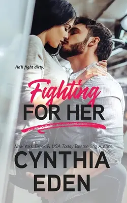 La lutte pour elle - Fighting For Her