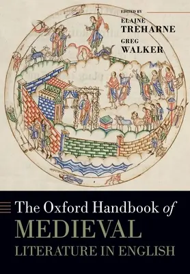 The Oxford Handbook of Medieval Literature in English (Manuel d'Oxford sur la littérature médiévale en anglais) - The Oxford Handbook of Medieval Literature in English