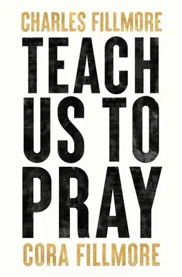 Apprenez-nous à prier - Teach Us To Pray