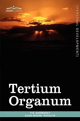 Organe de Tertium - Tertium Organum
