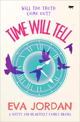 Le temps le dira : un drame familial plein d'esprit et de cœur - Time Will Tell: A Witty and Heartfelt Family Drama