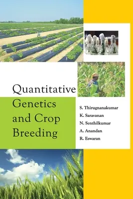 Génétique quantitative et sélection des cultures - Quantitative Genetics and Crop Breeding