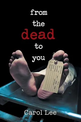 Des morts à vous - From the Dead to You