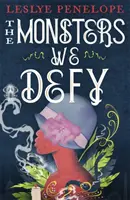 Les monstres que nous défions - Monsters We Defy