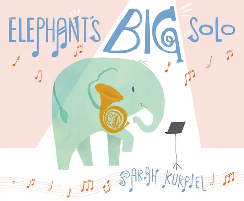 Le grand solo de l'éléphant - Elephant's Big Solo