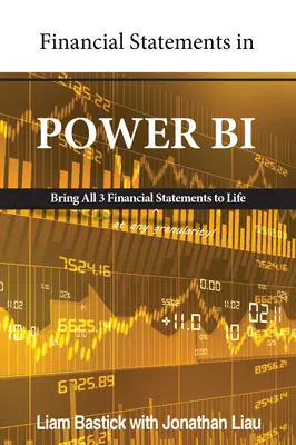 Modélisation financière dans Power Bi : Prévoir les affaires intelligemment - Financial Modelling in Power Bi: Forecasting Business Intelligently