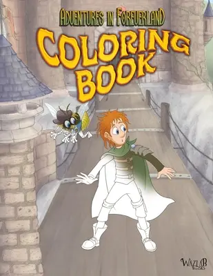 Livre de coloriage Adventures In Foreverland - Adventures In Foreverland Coloring Book