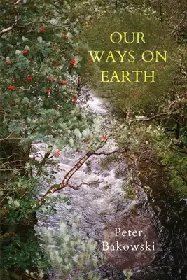 Nos chemins sur terre - Our Ways on Earth