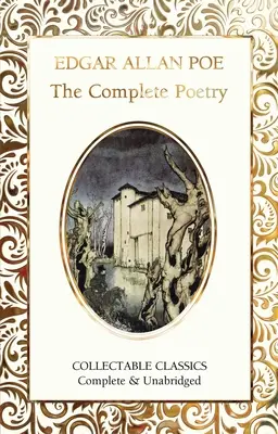 La poésie complète d'Edgar Allan Poe - The Complete Poetry of Edgar Allan Poe