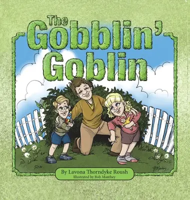 Le gobelin - The Gobblin' Goblin