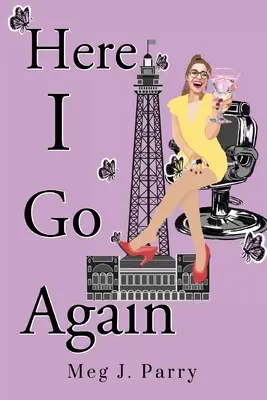 Je m'y remets - Here I Go Again