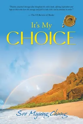 C'est mon choix - It's My Choice
