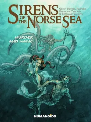 Sirènes de la mer de Norvège : Mort et exil - Sirens of the Norse Sea: Death & Exile