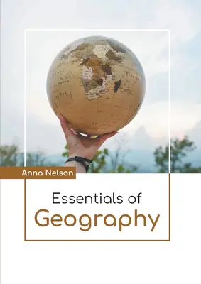 L'essentiel de la géographie - Essentials of Geography