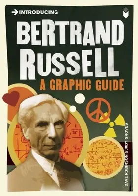 Introduction à Bertrand Russell : Un guide graphique - Introducing Bertrand Russell: A Graphic Guide