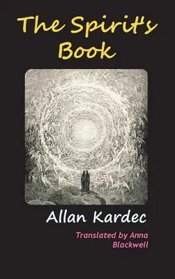 Le livre des esprits - The Spirits' Book