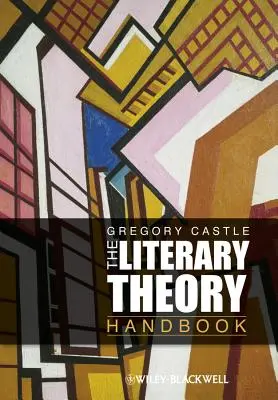 Manuel de théorie littéraire - Literary Theory Handbook