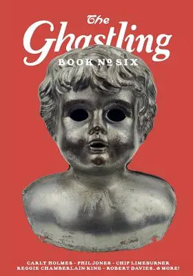 Les Ghastling : Livre Six - The Ghastling: Book Six