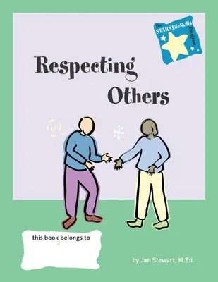 Respecter les autres - Respecting Others