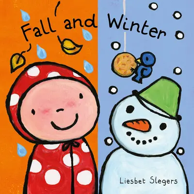 L'automne et l'hiver - Fall and Winter