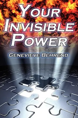 Votre pouvoir invisible : Le guide classique de la loi de l'attraction de Geneviève Behrend pour le succès financier et personnel, Mouvement de la nouvelle pensée - Your Invisible Power: Genevieve Behrend's Classic Law of Attraction Guide to Financial and Personal Success, New Thought Movement