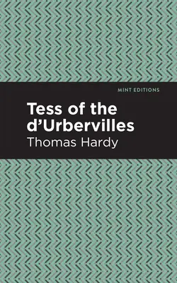 Tess des d'Urbervilles - Tess of the d'Urbervilles