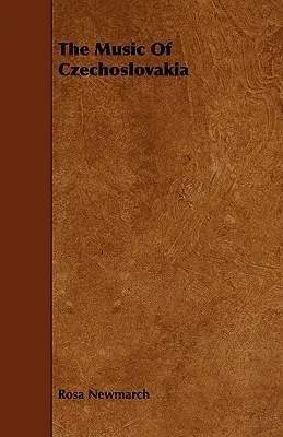 La musique de Tchécoslovaquie - The Music of Czechoslovakia