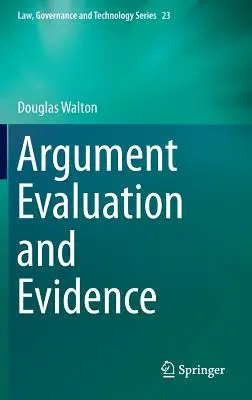 Évaluation de l'argumentation et preuves - Argument Evaluation and Evidence