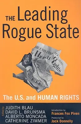 L'État voyou leader : Les États-Unis et les droits de l'homme - Leading Rogue State: The U.S. and Human Rights