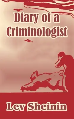 Journal d'un criminologue - Diary of a Criminologist