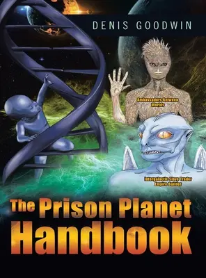 Le Manuel de la Planète Prison - The Prison Planet Handbook